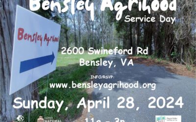 Bensley Agrihood Service Day – April 28, 2024
